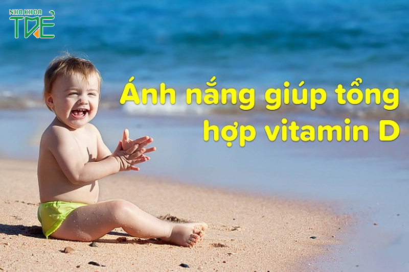 Tắm nắng là cách hấp thụ Vitamin D nhanh nhất, giúp trẻ mọc răng nhanh hơn